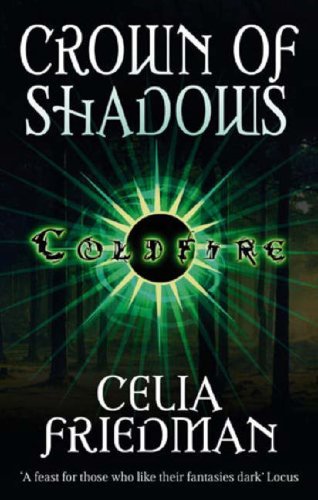 Crown of Shadows (Coldfire Trilogy) cover