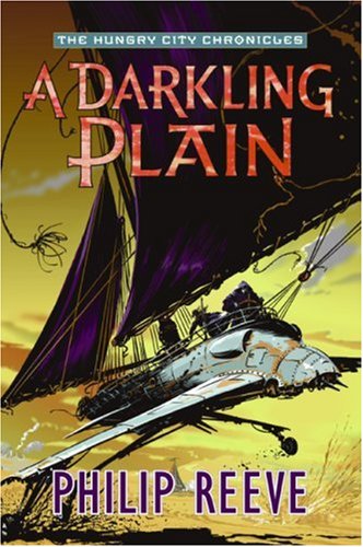 A Darkling Plain (Hungry City Chronicles) cover