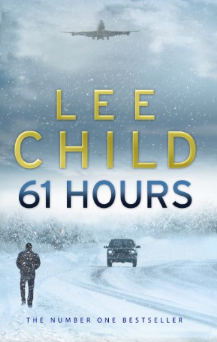 61 Hours (Jack Reacher 14) cover